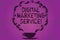 Text sign showing Digital Marketing Service. Conceptual photo services using digital channels to reach consumers Cup and