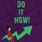 Text sign showing Do It Now. Conceptual photo not hesitate and start working or doing stuff right away Businessman with