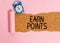 Text sign showing Earn Points. Conceptual photo getting praise or approval for something you have done Alarm clock and