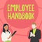 Text sign showing Employee Handbook. Business showcase Document that contains an operating procedures of company