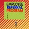 Text sign showing Employee Referral Program. Conceptual photo employees are rewarded for introducing recruits Short hair