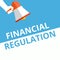 Text sign showing Financial Regulation