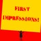 Text sign showing First Impressions. Conceptual photo first consideration or judgment towards a demonstrating Man stands