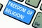 Text sign showing Freedom Of Religion. Conceptual photo right to practise whatever religion one chooses Keyboard key