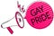 Text sign showing Gay Pride. Conceptual photo Dignity of an idividual that belongs to either a man or woman Megaphone loudspeaker