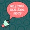 Text sign showing Girls Power Equal Social Rights. Conceptual photo Feminism men and women gender equality Blank Oval