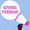 Text sign showing Giving Tuesday. Conceptual photo international day of charitable giving Hashtag activism Hand Holding