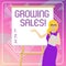 Text sign showing Growing Sales. Conceptual photo Average sales volume of a company s is products has grown White Female