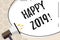 Text sign showing Happy 2019. Conceptual photo New Year Celebration Cheers Congrats Motivational Message.