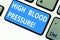 Text sign showing High Blood Pressure. Conceptual photo force pushing against walls of your blood vessels Keyboard key