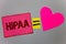 Text sign showing Hipaa. Conceptual photo Health Insurance Portability and Accountability Act Healthcare Law Paper Heart equal sig