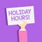 Text sign showing Holiday Hours. Conceptual photo Overtime work on for employees under flexible work schedules Clipart