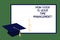 Text sign showing How Good Is Your Time Managementquestion. Conceptual photo Managing deadlines timing Graduation cap