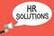 Text sign showing Hr Solutions. Conceptual photo Outsourced Human resources consultancy and support Experts Man holding megaphone