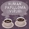 Text sign showing Huanalysis Papilloma Virus. Conceptual photo most common sexually transmitted infection disease Sets