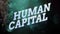 Text sign showing Human Capital. Conceptual photo Intangible Collective Resources Competence Capital Education