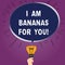 Text sign showing I Am Bananas For You. Conceptual photo To be crazy for someone in loved happy emotion Blank Oval Color