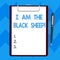 Text sign showing I Am The Black Sheep. Conceptual photo Different from others original unique in a group Blank Sheet of