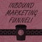 Text sign showing Inbound Marketing Funnel. Conceptual photo process of attracting a large amount of prospects 3D Coffee