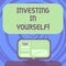 Text sign showing Investing In Yourself. Conceptual photo Learning new skill Developing yourself professionally Mounted