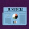 Text sign showing Justice. Conceptual photo Quality of being just impartial or fair Administration of law rules Colorful