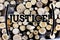 Text sign showing Justice. Conceptual photo Quality of being just impartial or fair Administration of law rules Wooden