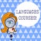 Text sign showing Languages Courses. Conceptual photo set of classes or a plan of study on a foreign language Woman