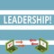 Text sign showing Leadership. Conceptual photo Ability Activity involving leading a group of showing or company Exchange