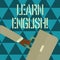 Text sign showing Learn English. Conceptual photo gain acquire knowledge in new language by study Rushing Businessman