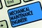 Text sign showing Mechanical Maintenance Engineer. Conceptual photo Responsible for machines efficiency Keyboard key