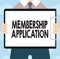 Text sign showing Membership Application. Conceptual photo Gateway to any organization to check if Eligible