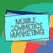 Text sign showing Mobile Commerce Marketing. Conceptual photo Trading goods through wireless handheld devices Pile of Blank