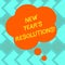 Text sign showing New Year S Resolutions. Conceptual photo Goals Objectives Targets Decisions for next 365 days Blank Color Floral