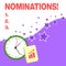 Text sign showing Nominations. Conceptual photo action of nominating or state being nominated for prize Layout Wall
