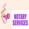 Text sign showing Notary Services. Business idea services rendered by a state commissioned notary public Pair Of