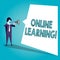 Text sign showing Online Learning. Conceptual photo refers to course program or degree delivered on internet Businessman