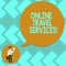 Text sign showing Online Travel Services. Conceptual photo Runs travel and tourism related service to the public Man in Necktie