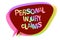 Text sign showing Personal Injury Claims. Conceptual photo being hurt or injured inside work environment Speech bubble idea messag