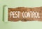 Text sign showing Pest Control. Conceptual photo Killing destructive insects that attacks crops and livestock.