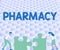 Text sign showing Pharmacy. Word for the practice of prescription drug preparation and dispensing