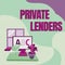 Text sign showing Private Lenders. Business approach a person or organization that lends money to showing Hand Showing