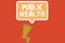 Text sign showing Public Health. Conceptual photo Promoting healthy lifestyles to the community and its showing
