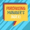 Text sign showing Purchasing Manager S Index. Conceptual photo indicator of economic health for analysisufacturing Stack