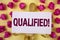 Text sign showing Qualified Motivational Call. Conceptual photo Certified to perform a job Competent Experienced written on Sticky