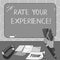 Text sign showing Rate Your Experience. Conceptual photo Evaluate the knowledge or skill you have gained Mounted Blank