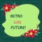 Text sign showing Retro And Future. Conceptual photo optimistic version of future featuring flying cars robots Blank