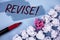 Text sign showing Revise Motivational Call. Conceptual photo Reconsider something to improve it Review written on Painted backgrou