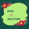 Text sign showing Road To Solution. Conceptual photo path you go to solve problem or difficult situation Blank Uneven