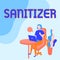 Text sign showing Sanitizer. Business concept liquid or gel generally used to decrease infectious agents Woman Sitting