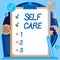 Text sign showing Self Care. Business idea Protection you give to yourself Individual control checking Clipboard Drawing